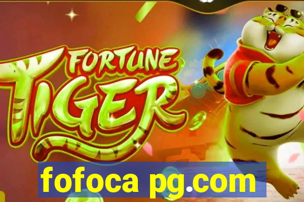 fofoca pg.com